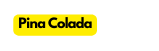 Pina Colada