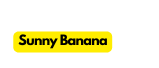 Sunny Banana